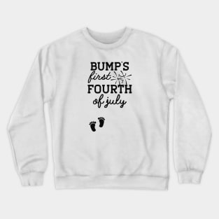 Pregnancy - Bump's first fourth of july Crewneck Sweatshirt